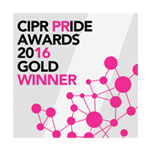 CIPR Pride Awards 2016 Gold Winner
