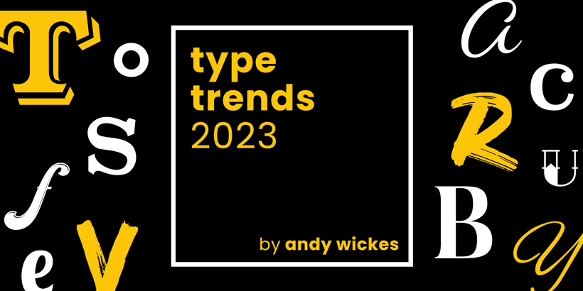 Type Trends 2023